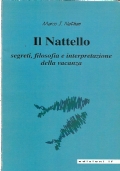 IL NATTELLO - Segreti, filosofia e interpretazione della vacanza