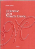 IL PARADISO DELLE MAMME BUONE