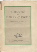IL PENSIERO DI C. MARX e F. ENGELS. Antologia di …