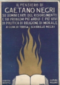 IL PENSIERO DI GAETANO NEGRI su uomini del Risorgimento e …