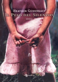 IL PESO DEL SILENZIO