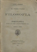 IL PRIMO PASSO ALLA FILOSOFIA vol. I°: PSICOLOGIA
