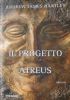 IL PROGETTO ATREUS