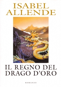 IL REGNO DEL DRAGO D’ORO