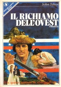 IL RICHIAMO DELL’OVEST