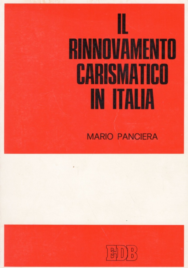 IL RINNOVAMENTO CARISMATICO IN ITALIA