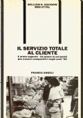 IL SERVIZIO TOTALE AL CLIENTE - L’arma segreta. Un piano …