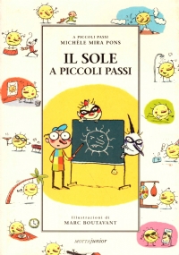 IL SOLE A PICCOLI PASSI