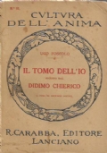 IL TOMO DELL’IO seguito dal DIDIMO CHIERICO