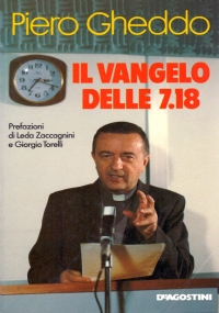 IL VANGELO DELLE 7.18. Avventure di un missionario alla radio