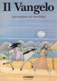 IL VANGELO raccontato ai bambini