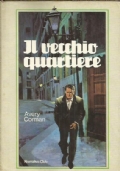 IL VECCHIO QUARTIERE