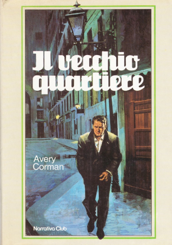 IL VECCHIO QUARTIERE