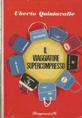 IL VIAGGIATORE SUPERCOMPRESSO