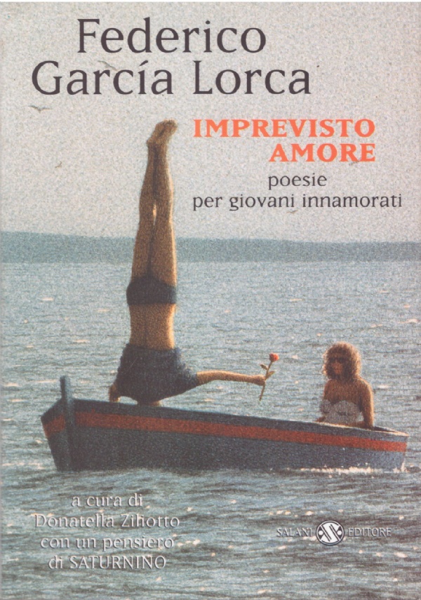 IMPREVISTO AMORE. Poesie per giovani innamorati