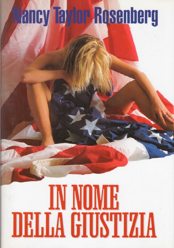 IN NOME DELLA GIUSTIZIA