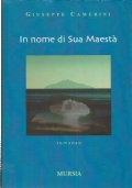 IN NOME DI SUA MAESTA’