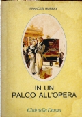 IN UN PALCO ALL’OPERA