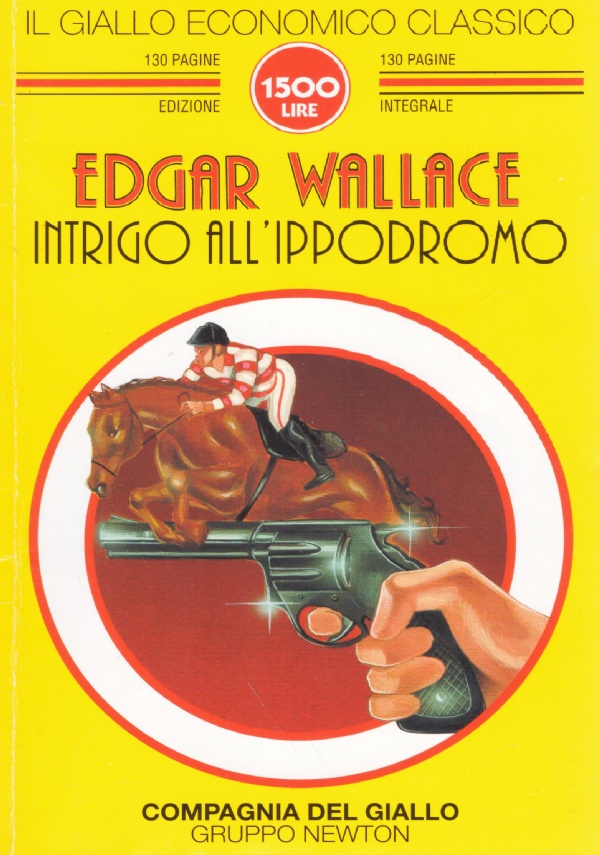INTRIGO ALL’IPPODROMO (Il giallo economico classico n. 168)