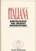 ITALIANA: ANTOLOGIA DEI NUOVI NARRATORI
