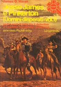 JESSE JAMES E PINKERTON (Uomini disperati vol. 1)