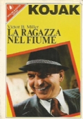 KOJAK: LA RAGAZZA NEL FIUME