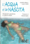 L’ACQUA E LA NASCITA. Gli esercizi in gravidanza e il …