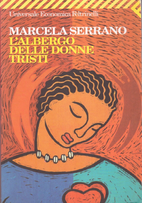 L’ALBERGO DELLE DONNE TRISTI