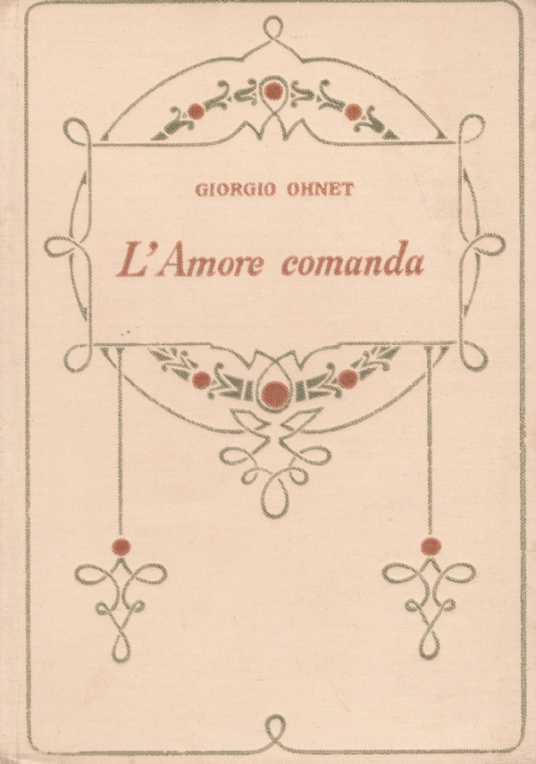 L’AMORE COMANDA