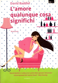 L’AMORE. QUALUNQUE COSA SIGNIFICHI