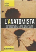 L’ANATOMISTA