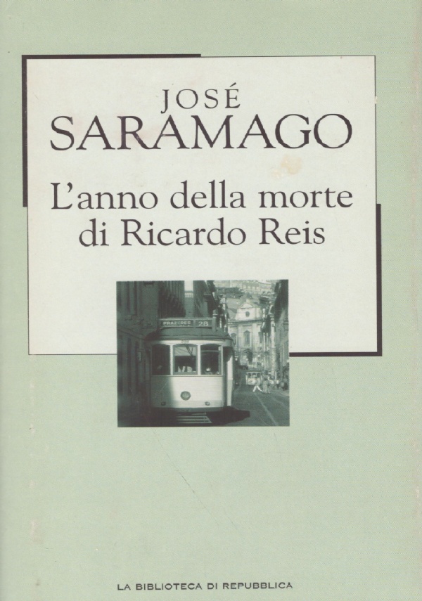 L’ANNO DELLA MORTE DI RICARDO REIS