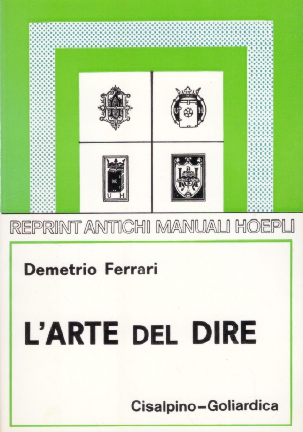 L'ARTE DEL DIRE. Manuale di Retorica per lo studente delle …