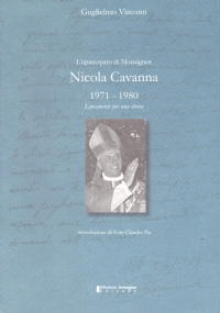 L’EPISCOPATO DI MONSIGNOR NICOLA CAVANNA 1971-1980. Lineamenti per una storia