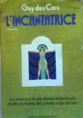 L’INCANTATRICE .