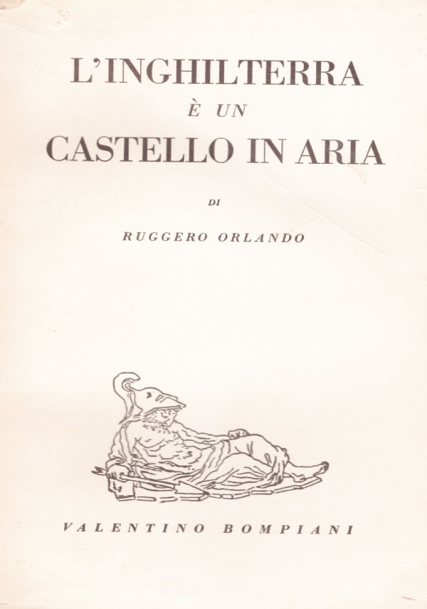 L’INGHILTERRA E’ UN CASTELLO IN ARIA