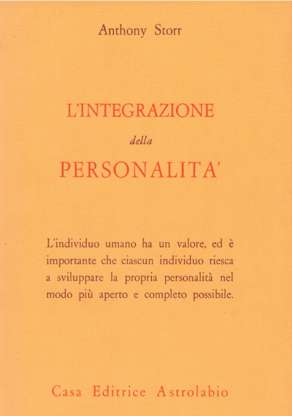 L'INTEGRAZIONE DELLA PERSONALITA'