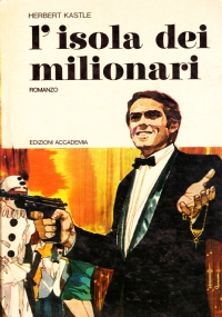 L’ISOLA DEI MILIONARI