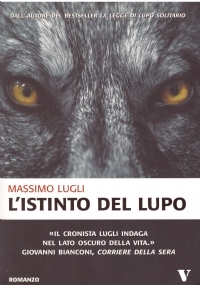 L’ISTINTO DEL LUPO
