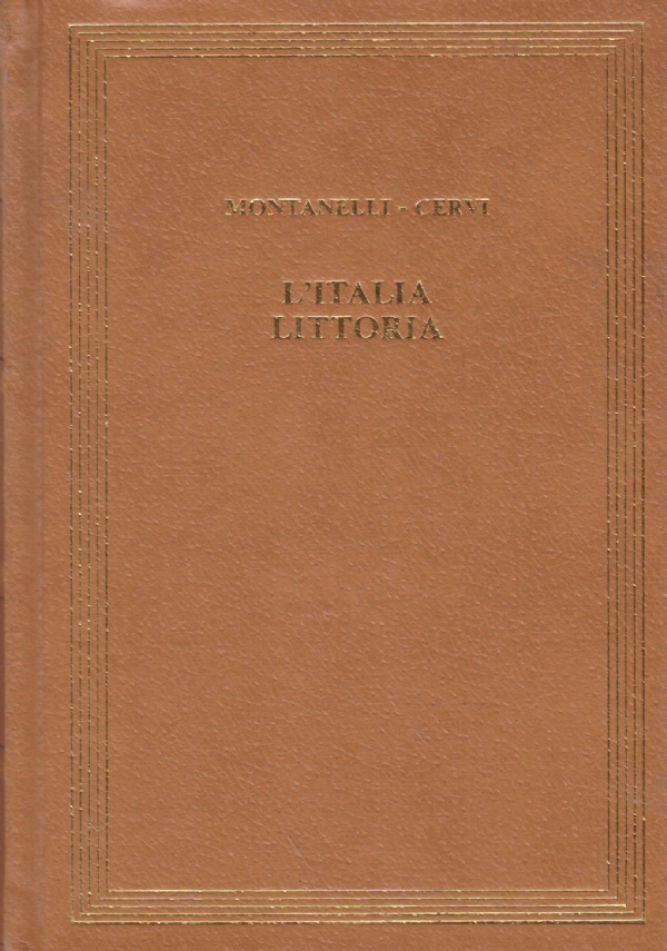 L’ITALIA LITTORIA (1925-1936)
