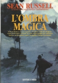 L’OMBRA MAGICA