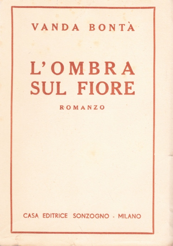 L’OMBRA SUL FIORE