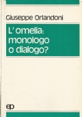 L’OMELIA: MONOLOGO O DIALOGO ?
