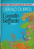 L’UCCELLO BEFFARDO