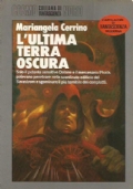 L’ULTIMA TERRA OSCURA