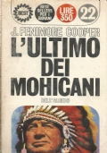 L’ULTIMO DEI MOHICANI