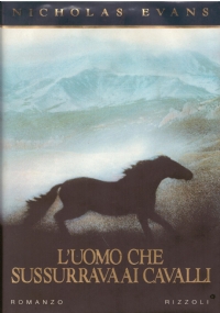 L’UOMO CHE SUSSURRAVA AI CAVALLI