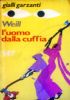 L’UOMO DALLA CUFFIA (giallo Garzanti n. 147)