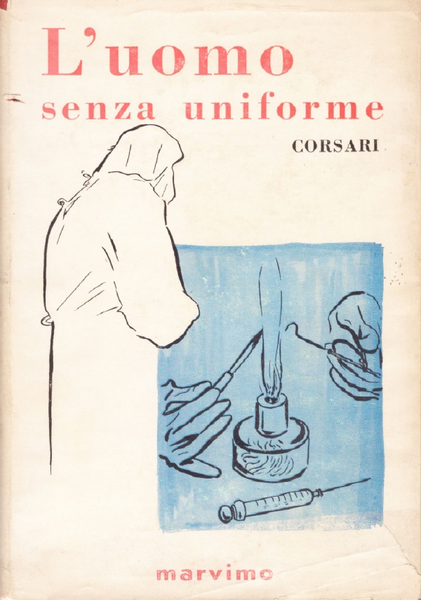 L'UOMO SENZA UNIFORME