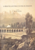 LA BIBLIOTECA DI STORIA E CULTURA DEL PIEMONTE